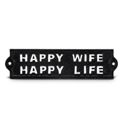 Signe «Happy Wife Happy Life»