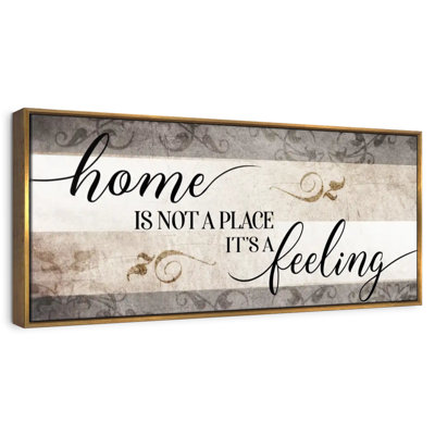 Panneau mural Home is Not a Place It's A Feeling V