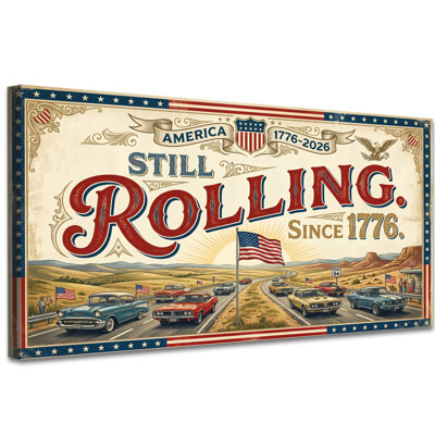 «Still Rolling Since 1776 America 250th Anniversary», reproduction d'art sur toile, grande route 66 voitures, drapeau américain, décoration patriotique pour salon bureau 28 po x 58 po