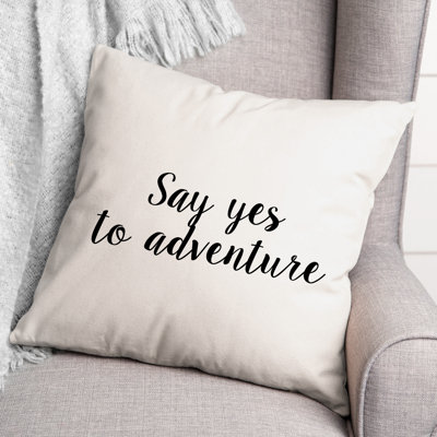 Coussin Say Say to Adventure