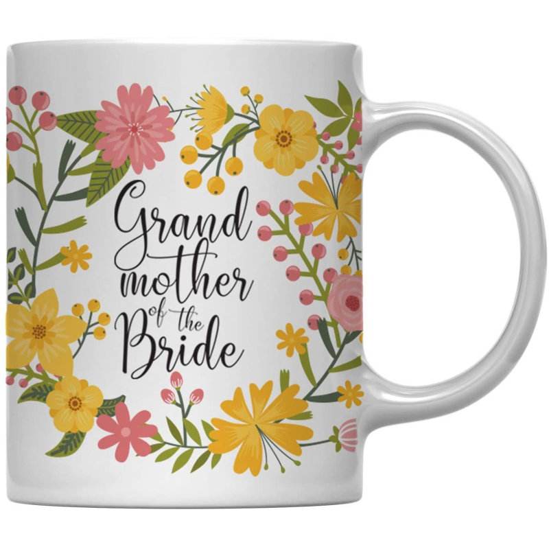 Ceramic Coffee Mug, Grandmother of the Bride