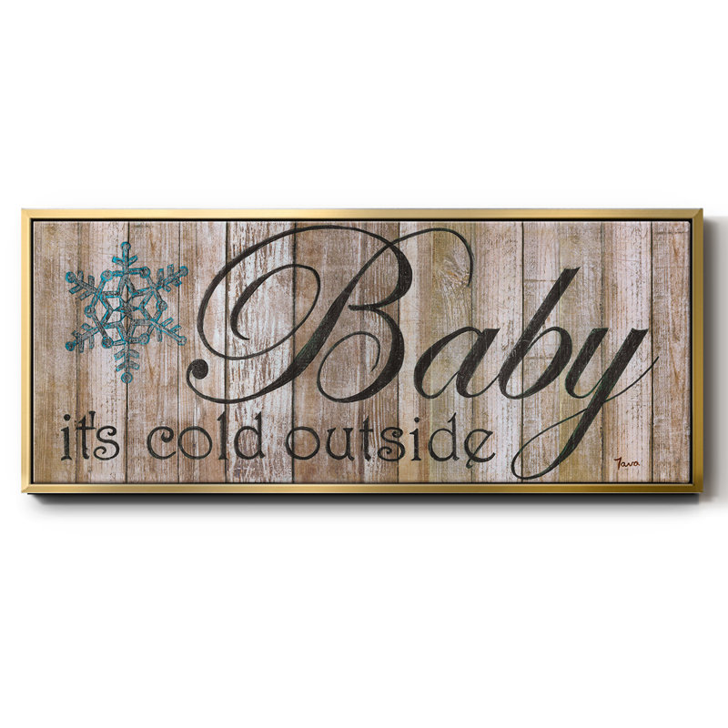 «Baby It's Cold», toile encadrée, H 24 po x l 60 po