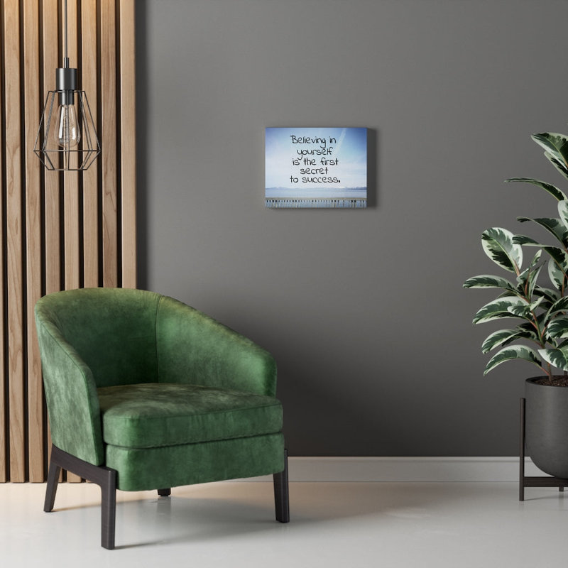 Believing In Your Self - Wrapped Canvas Print, 30cm H x 41cm W