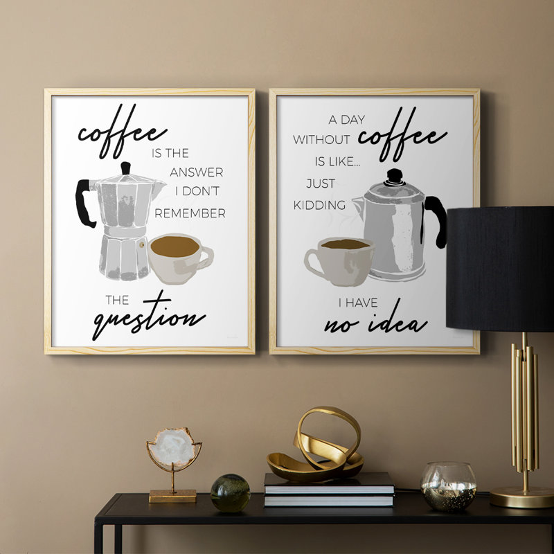 «Coffee is the Response» - Impression encadrée de qualité supérieure - Prêt à accrocher - Aucun clou requis - Aucun clou requis