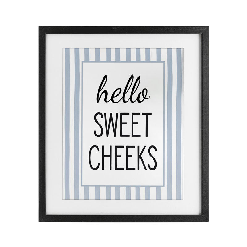 «Hello Sweet Cheek on Stripes», reproduction encadrée sous verre, design par lettré et doublé, Cadre noir minuit