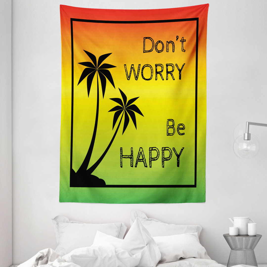 Tapisserie Don't Worry Be Happy Musik Worte des ikonischen Sängers Palms