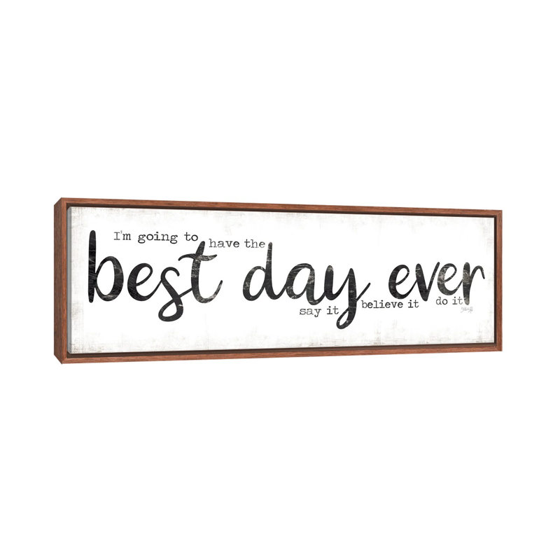 Best Day Ever by Marla Rae - Panoramic Print on Canvas, 30.48 cm H x 91.44 cm W, Brown Floater Frame