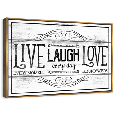 Live Laugh Love Everyday