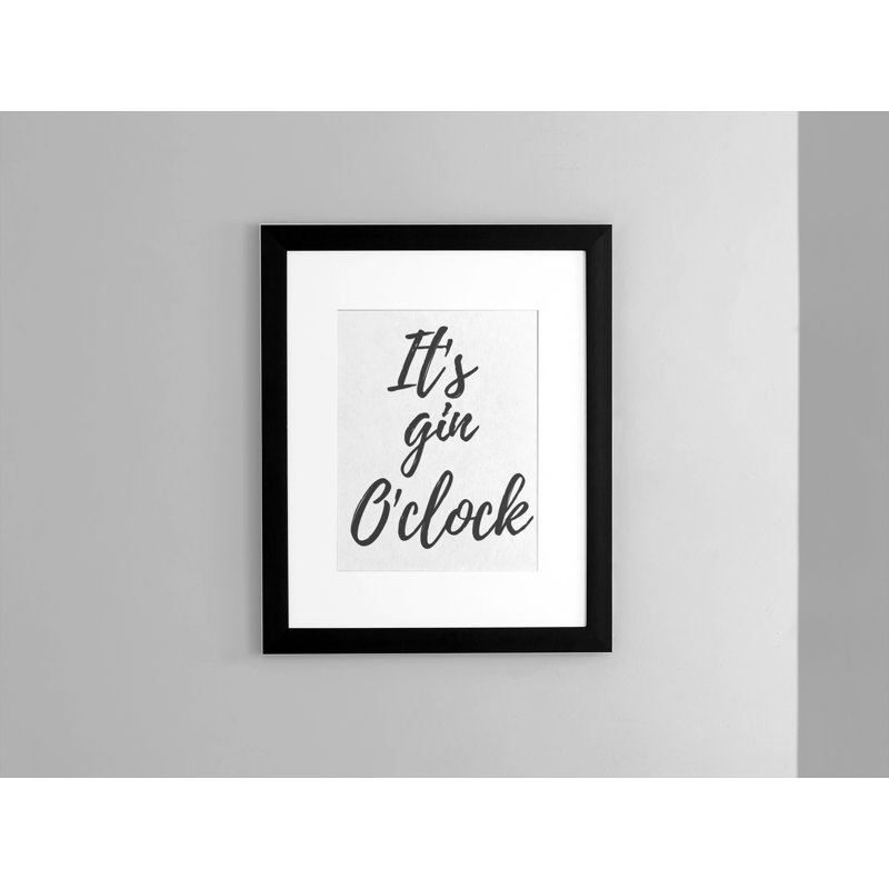 It's Gin O'clock 1 Piece Single Picture Frame Wall Art