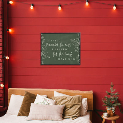 «Prayed For What I Have Now», giclée par Lux + Me Designs