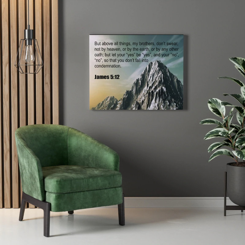 Above All Things James 5:12 - Wrapped Canvas Print, 46cm H x 61cm W