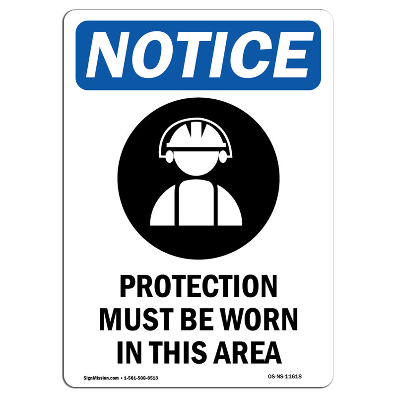 Avis Osha - La protection auditive doit être signée avec le symbole, H 18 po x l 12 po x P 0,1 po