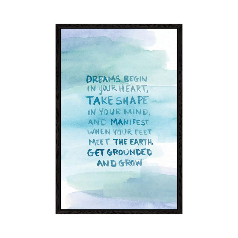 Dreams Begin by Stephanie Ryan - Print on Canvas, 66.04cm H x 45.72cm W x 3.81cm D, Black Floater Framed