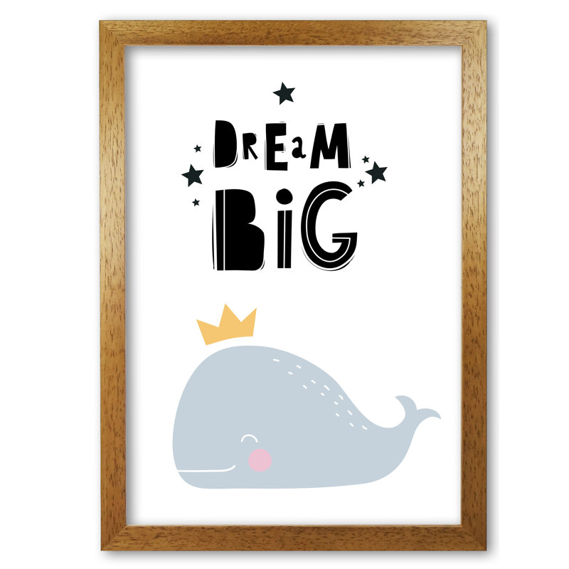 Dream Big Whale - Print, Honey Oak Frame, 42 cm H x 30 cm W x 5 cm D