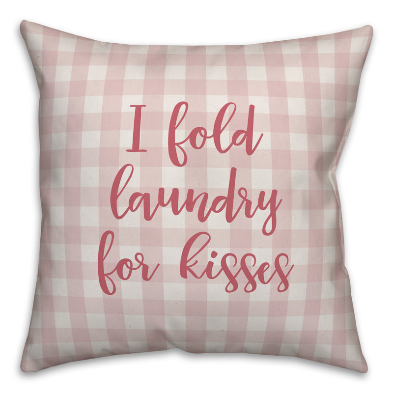  Housse de coussin I Fold Laundry for Kisses, Rose, Housse de coussin