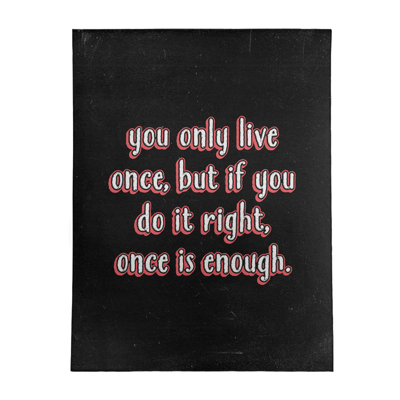 Tapis en chenille de polyester de style tableau noir Quotes You Only Live, Rectangle 5 pi x 7 pi