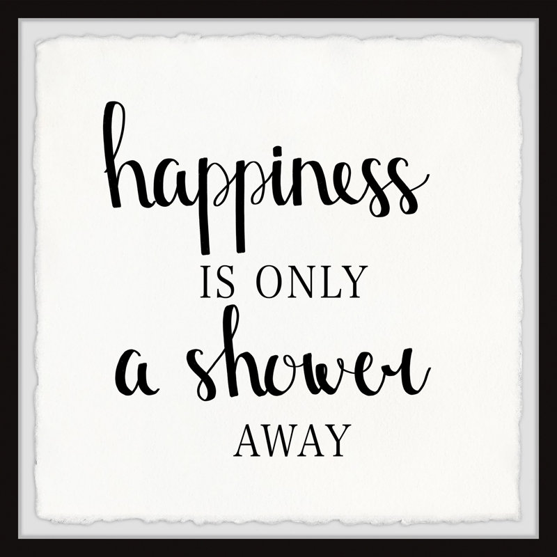 'Shower Happiness' - Picture Frame Typography Print on Paper, 61cm H x 61cm W x 3.81cm D
