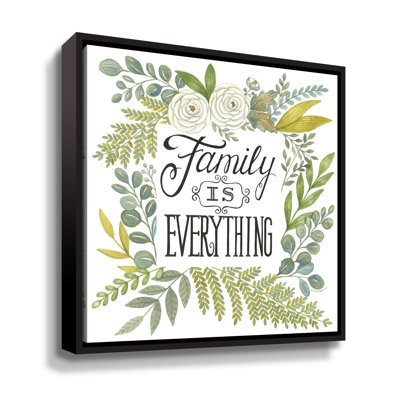 " Family Is Everything "