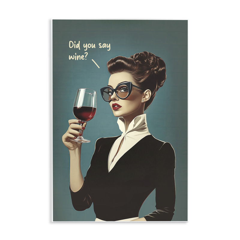 Did You Say Wine, plaque murale, design par Andreas Magnusson, H 15 po x l 10 po