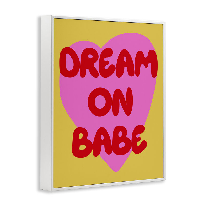 «Dream On Babe» sur giclée jaune encadrée, design par House of Lulu, H 14 po x l 11 po