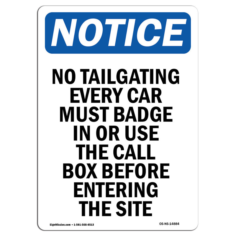 No Tailgating Every Car Must Badge Sign