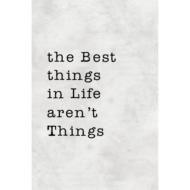 " Best Things Aren ", 60" H x 40" W x 1.5" D