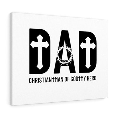 Dad, My Hero - Wrapped Canvas Print