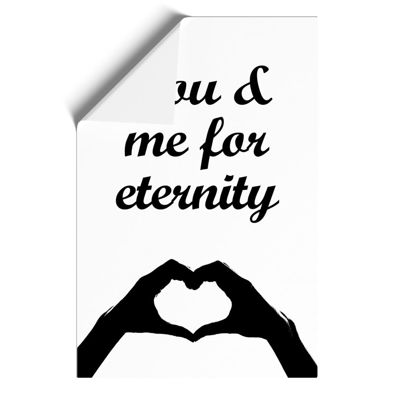 You and Me for Eternity - Unframed Typography, 84cm H x 59cm W x 0.1cm D