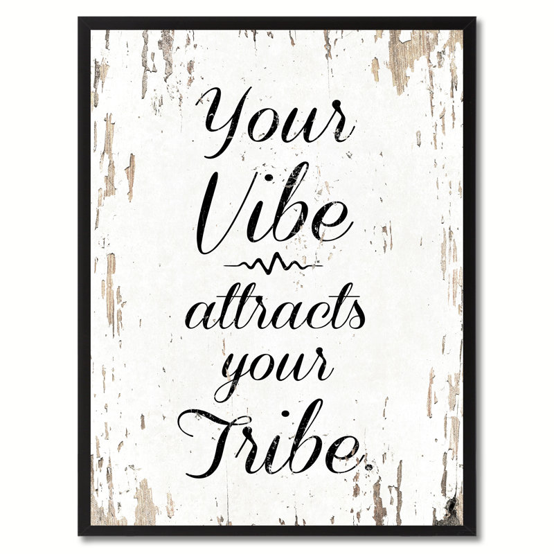 «Your Vibe attire votre tribu», reproduction d'art textuel sur toile encadrée, H 17 po x l 13 po x P 1,2 po