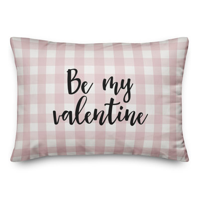 Be My Valentine Throw Pillow