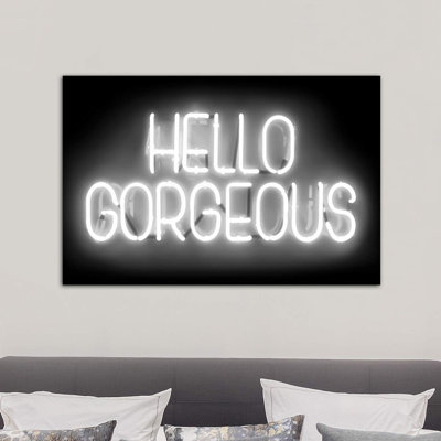 Neon Hello Gorgeous White On Black by Hailey Carr - Wrapped Canvas Print