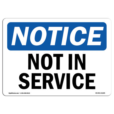 Not in Service Sign