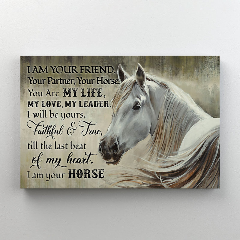 «A White Horse I Am Your Friend Your Partners Your Horse», reproduction d'art graphique sur toile tendue 1 pièce