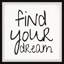 Find Your Dream V - Single Picture Frame Print-1216093637