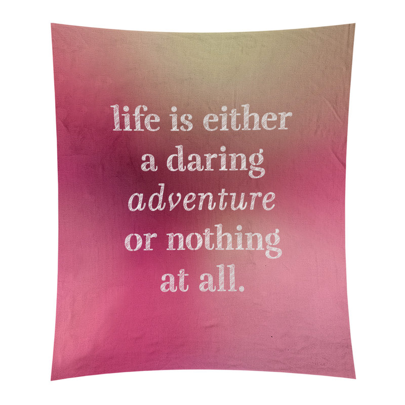Tapisserie en polyester "life quote" adventure, H 104 po x l 88 po, Lueur rose