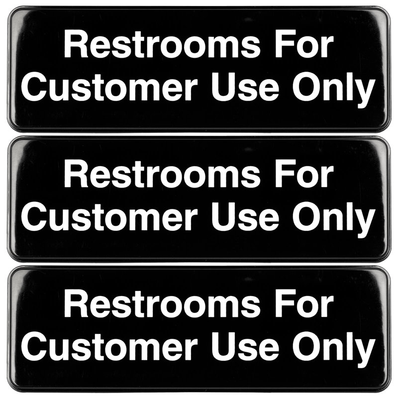Restrooms For Customer Use Sign