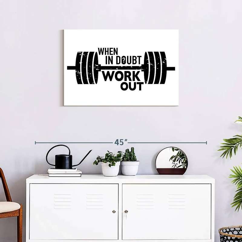 Kema When In Doubt Work Out, 20" H x 30" W