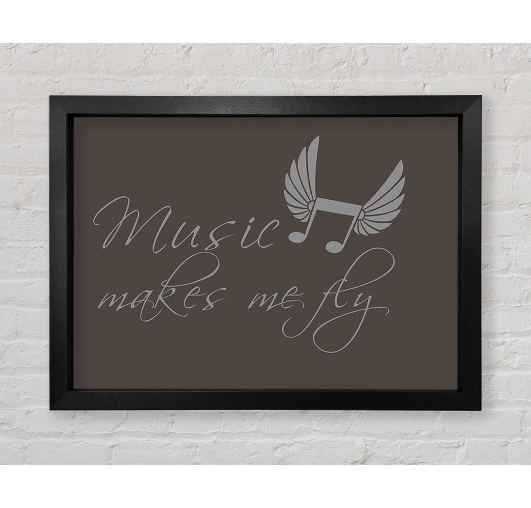 Music Makes Me Fly Chocolate - Einzelne Bilderrahmen Kunstdrucke