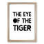 Eye of the Tiger - Picture Frame Typography-62796506-62796504