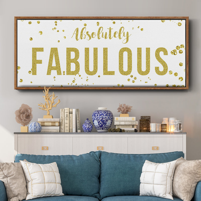 Fabulous- Framed Canvas