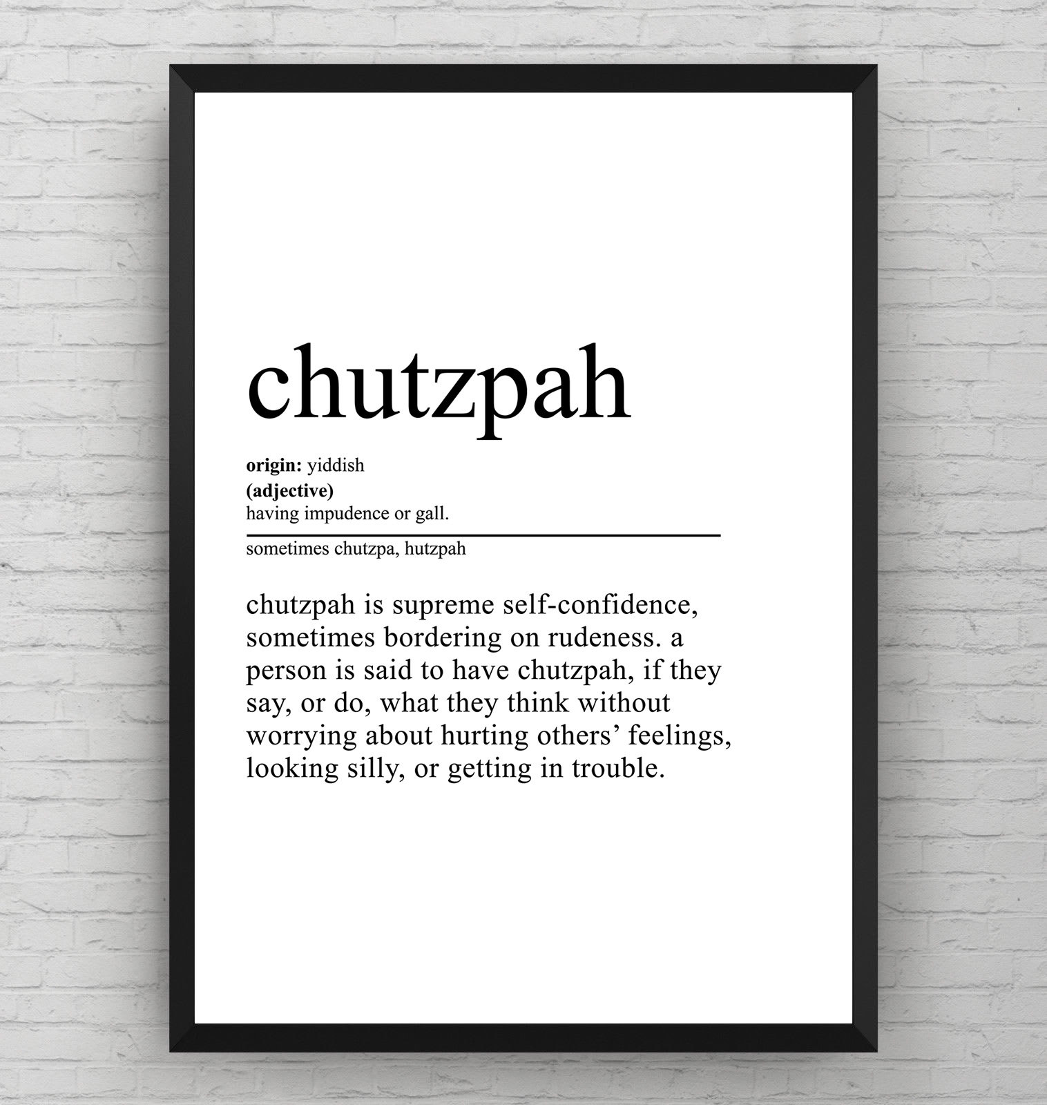 Examples of chutzpah - Deepstash