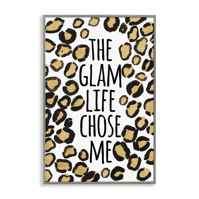 «Glam Life Chose Me», estampe numérique par Lanie Loreth, Estampe numérique Farmhouse, H 24 po x l 16 po