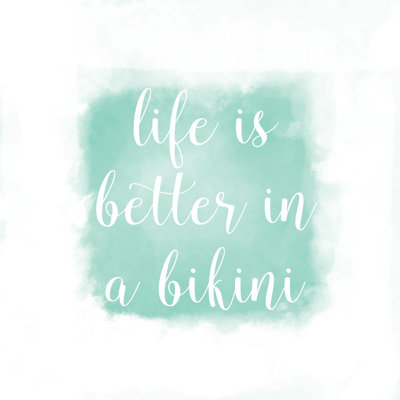 Life Better Bikini - Wrapped Canvas Print