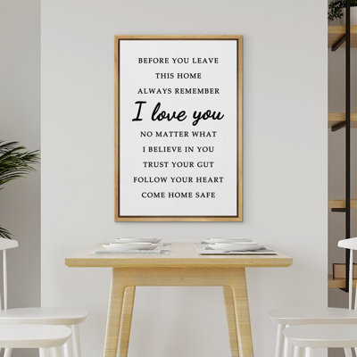 Avant de quitter cette maison, rappelez-vous toujours que je vous aime