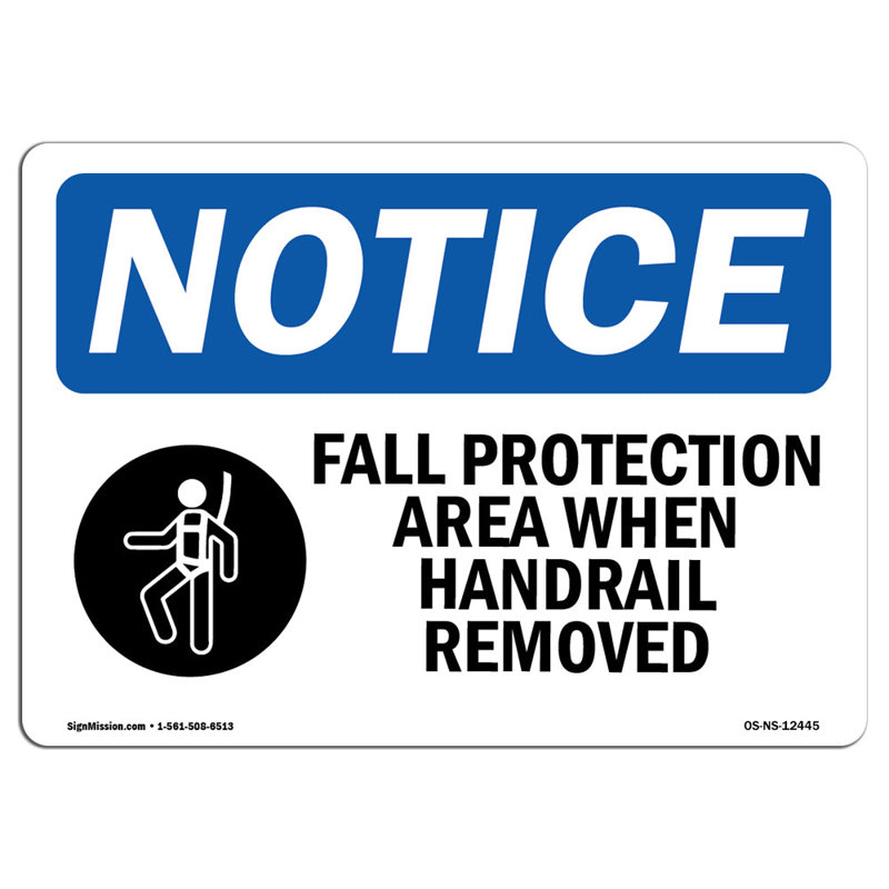 Fall Protection Area When Handrail Sign