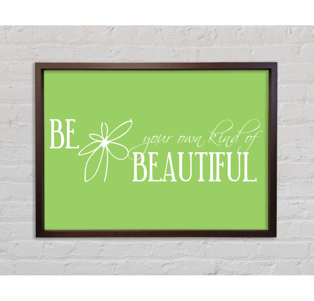 Be Your Own Kind Lime Green Gerahmter Druck