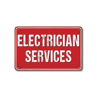 Electrician Services Street 12 Inch x 18 Inch Novelty Aluminum Sign
