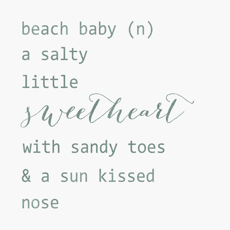 «Beach Baby», art textuel sur toile tendue, H 20 po x l 20 po