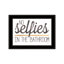 «S No Selfies In Bathroom, prêt à accrocher, impression de 21,01 po de profondeur, 14,74 po de hauteur, cadre d'impression sur papier multicolore, 15 po et 21 po