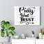 Pray Wait Trust - Wrapped Canvas Print-1762440875